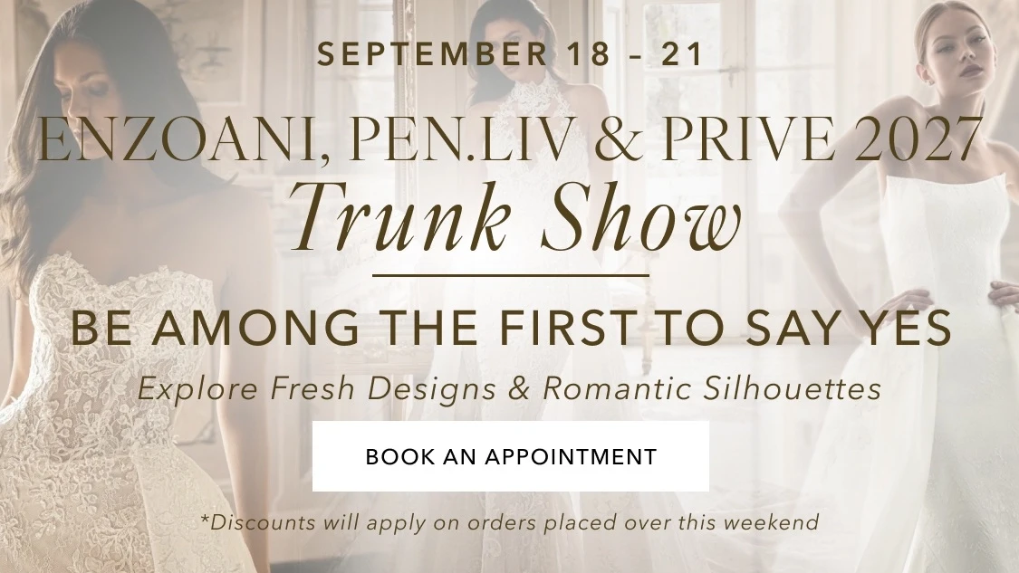 Enzoani, PEN·LIV & Privé 2027 Trunk Show